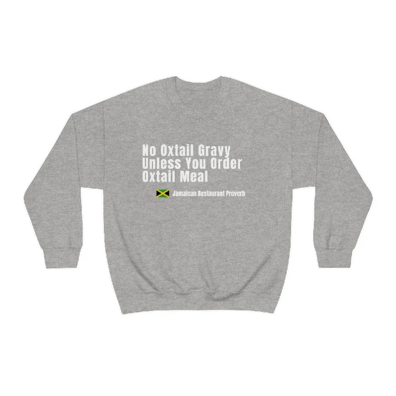 Jamaican Restaurant Proverb Crewneck Sweatshirt